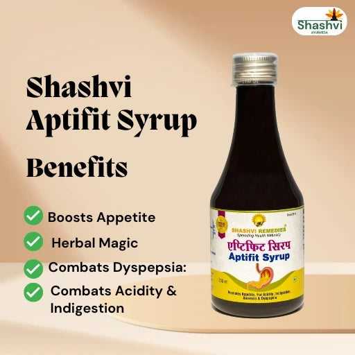 "Say goodbye to digestive discomfort! Shahsvi Aptifit Syrup is enriched with Ayurvedic herbs like Sonth, Shankh Bhasm, and Pudina for a healthier gut."