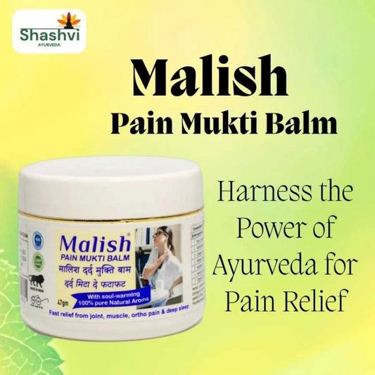 "Natural herbal pain relief balm – Shashvi Malish Pain Mukti Balm for soothing joint pain, muscle stiffness, ortho discomfort, and body aches.