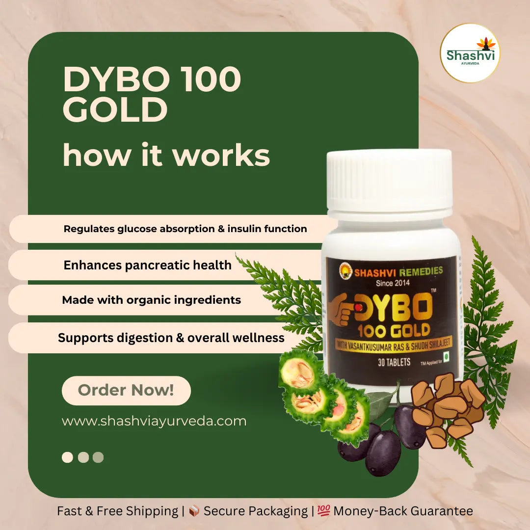 How Shashvi Dybo 100 Tablets Helps Manage Blood Sugar Naturally? - Shashvi Ayurveda