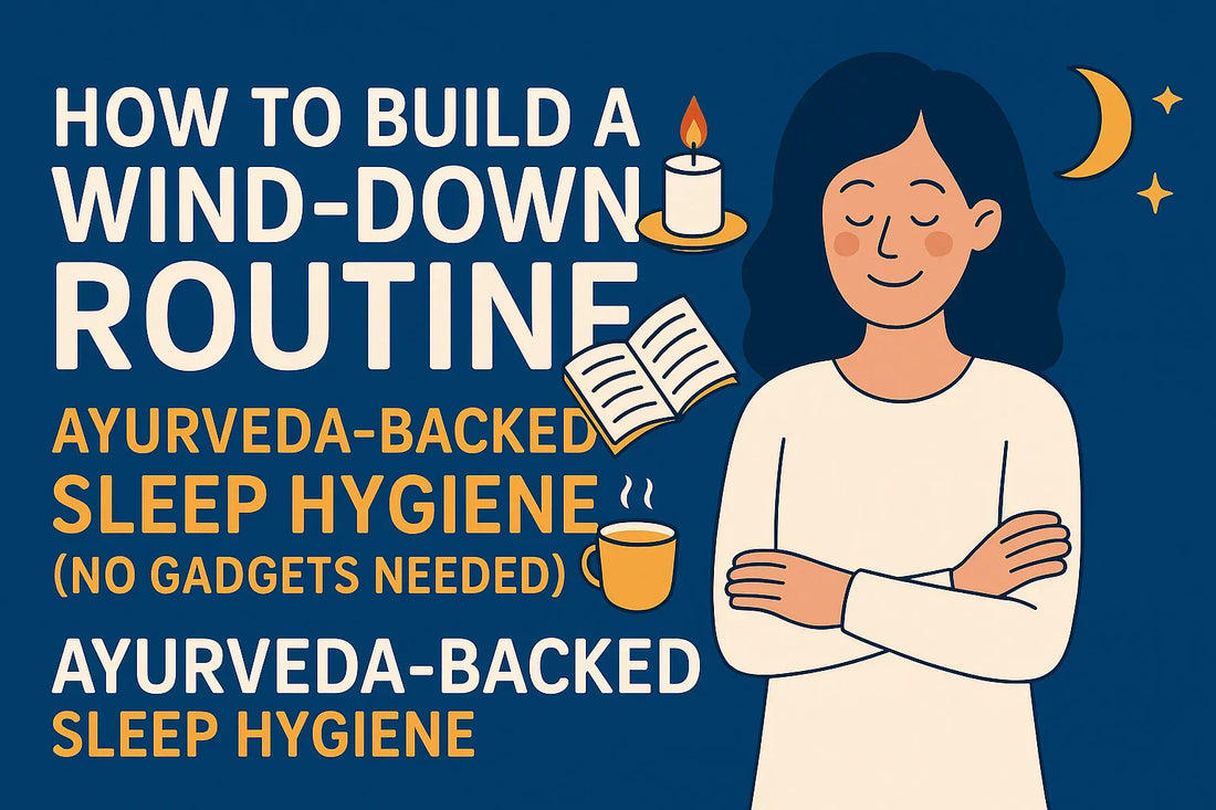 30-Minute No-Gadget Sleep Reset infographic by Shashvi Ayurveda featuring Shashvi Night Head Massage Ointment, four bedtime steps with icons, and calming blue background.