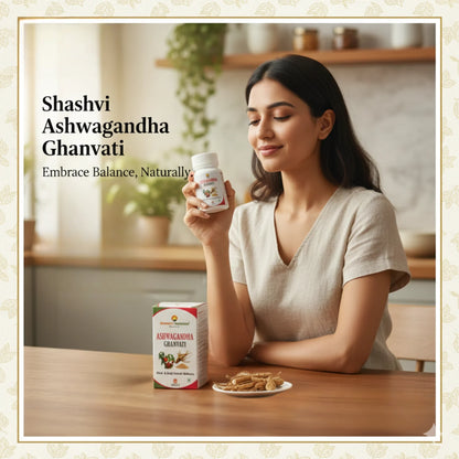 Woman holding Shashvi Ashwagandha Ghanvati tablets at home – Ayurvedic support for balance, relaxation and daily wellness