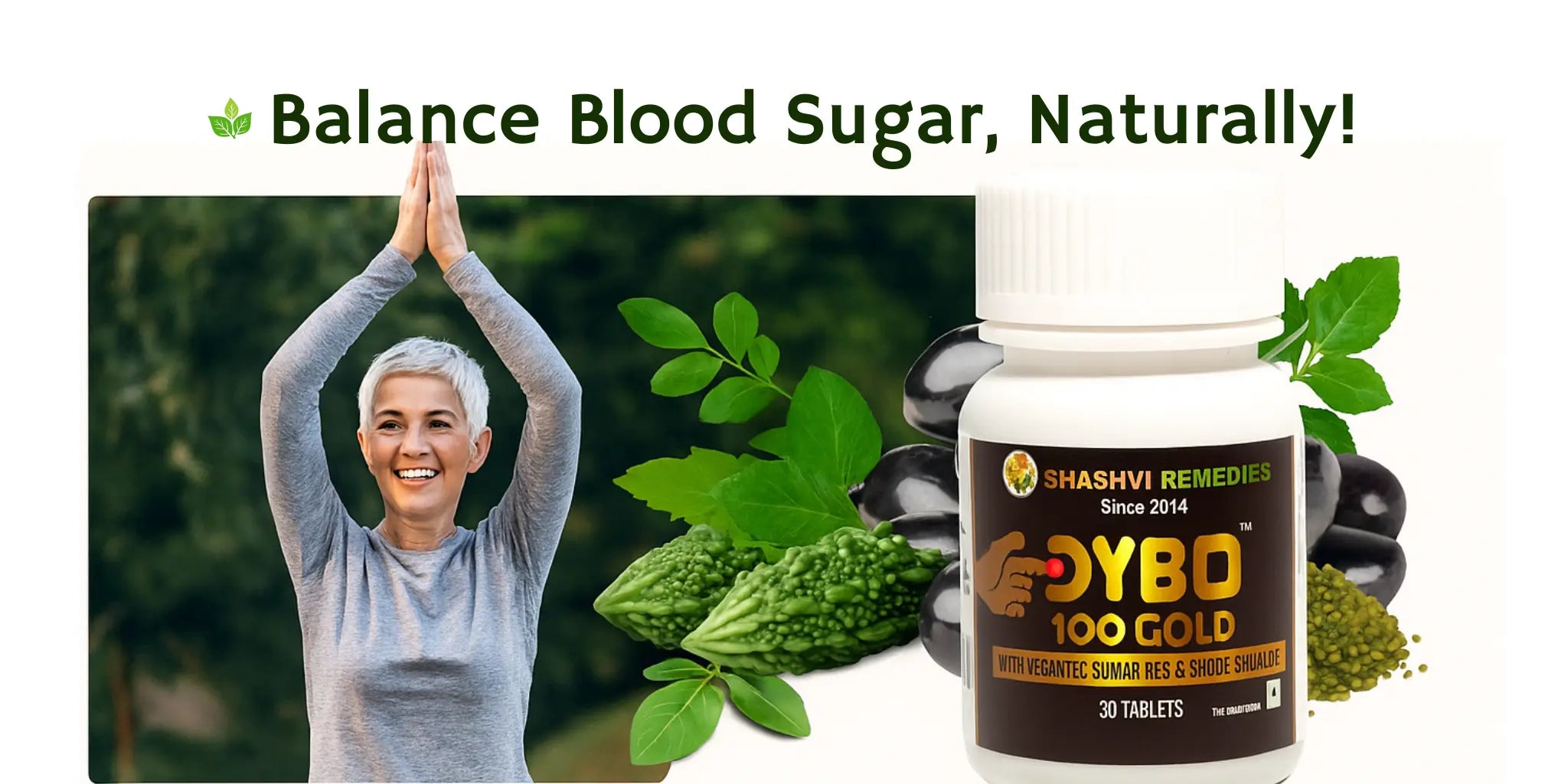 Shashvi Remedies DYBO 100 Gold – Ayurvedic Blood Sugar Balance Tablets with Vijaysar Giloy and Karela