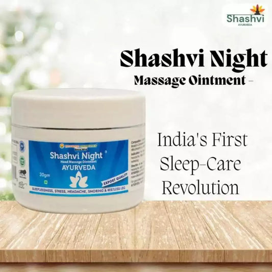 Shashvi Night Ointment: India's First Sleep-Care Savior! - Shashvi Ayurveda