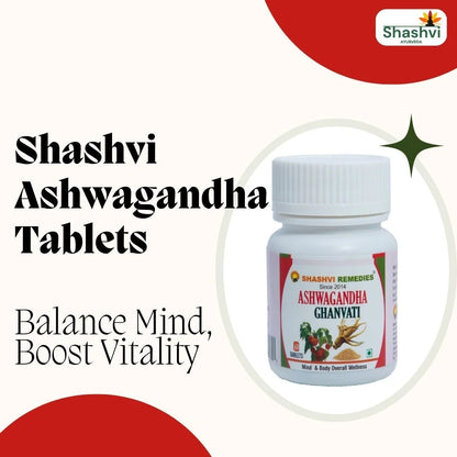 Shashvi Ashwagandha Extract Tablets – Best Herbal Stress Relief Supplement"