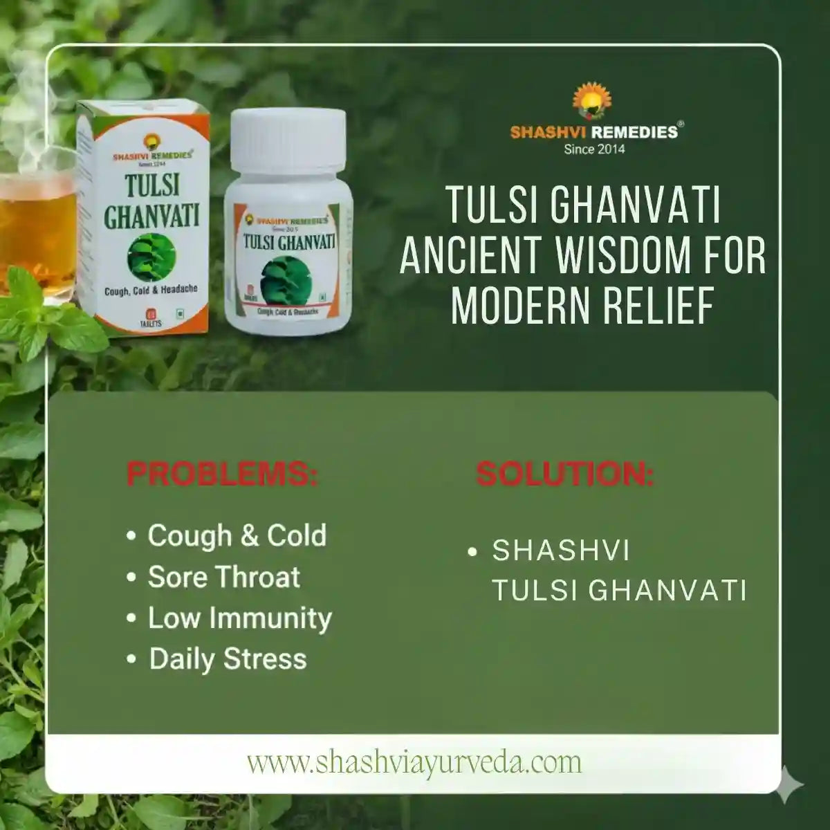 Advertisement for Shashvi Remedies Tulsi Ghanvati with product packaging and text on a green background.