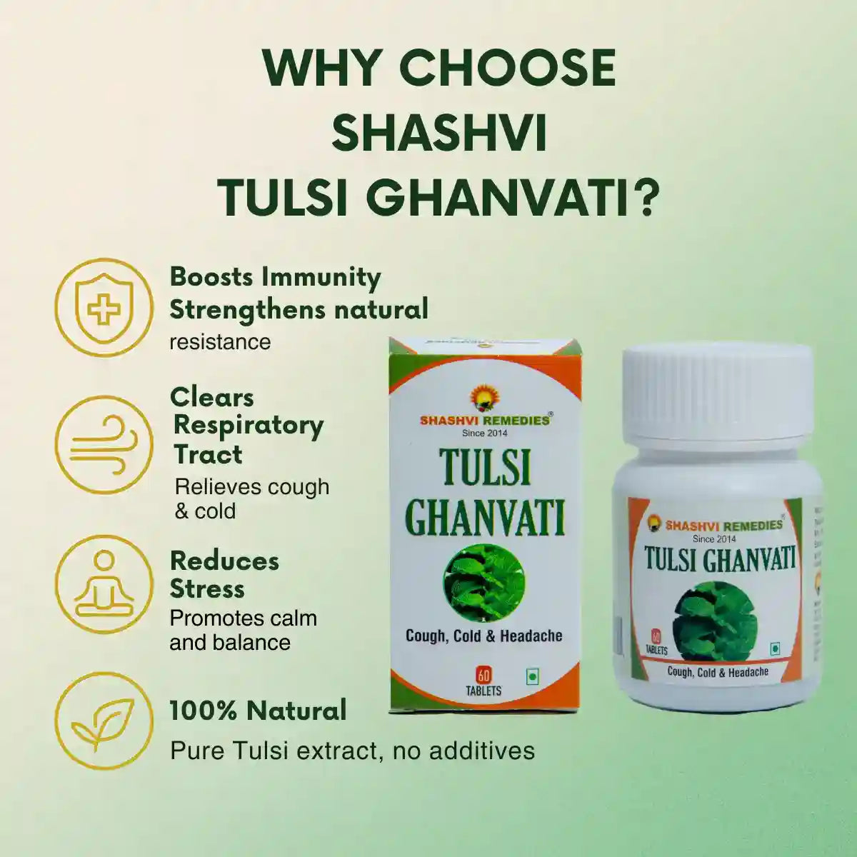 Shashvi Tulsi Ghanvati product packaging with benefits listed on a green background